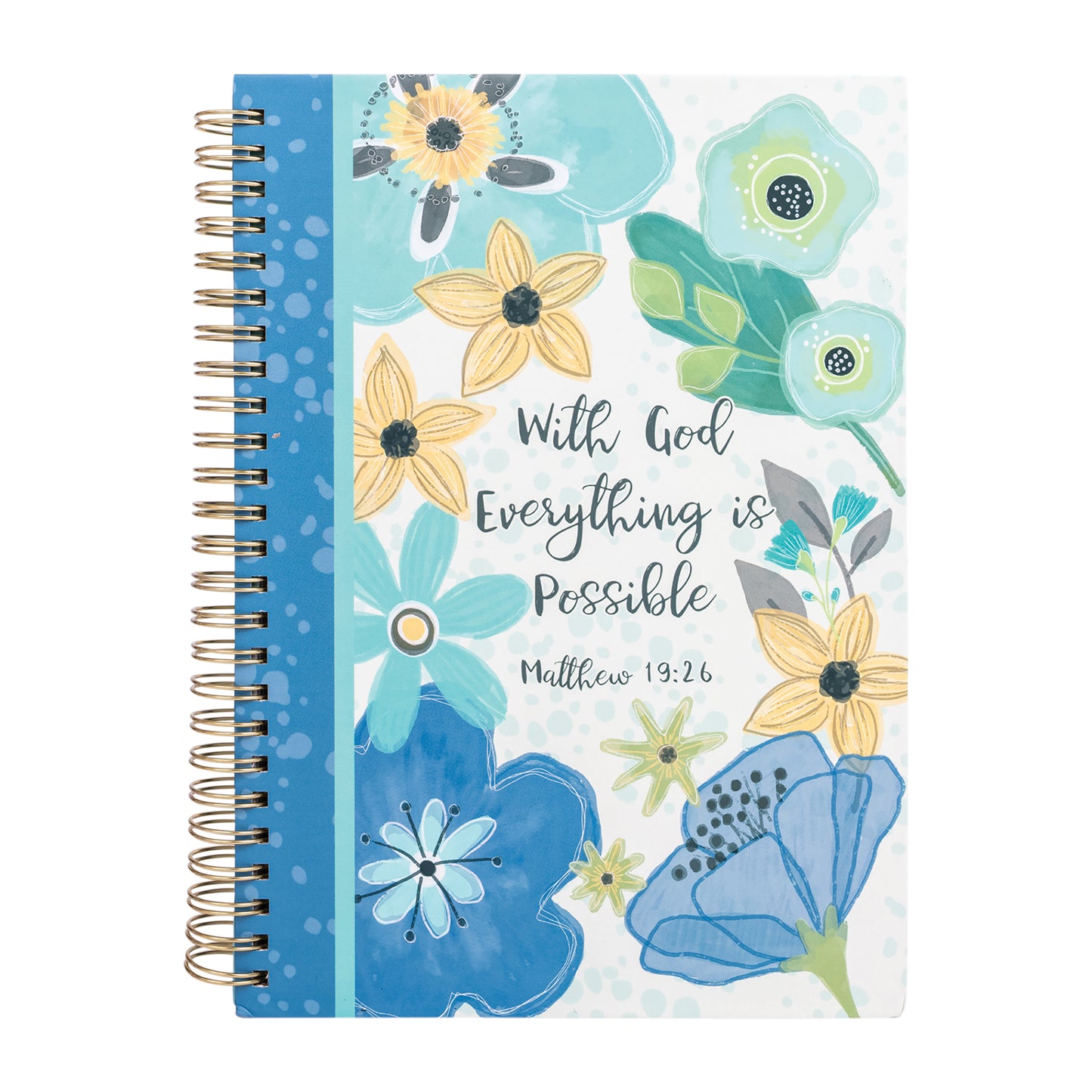 *Journal - Faith Based - With God, Matthew 19:26