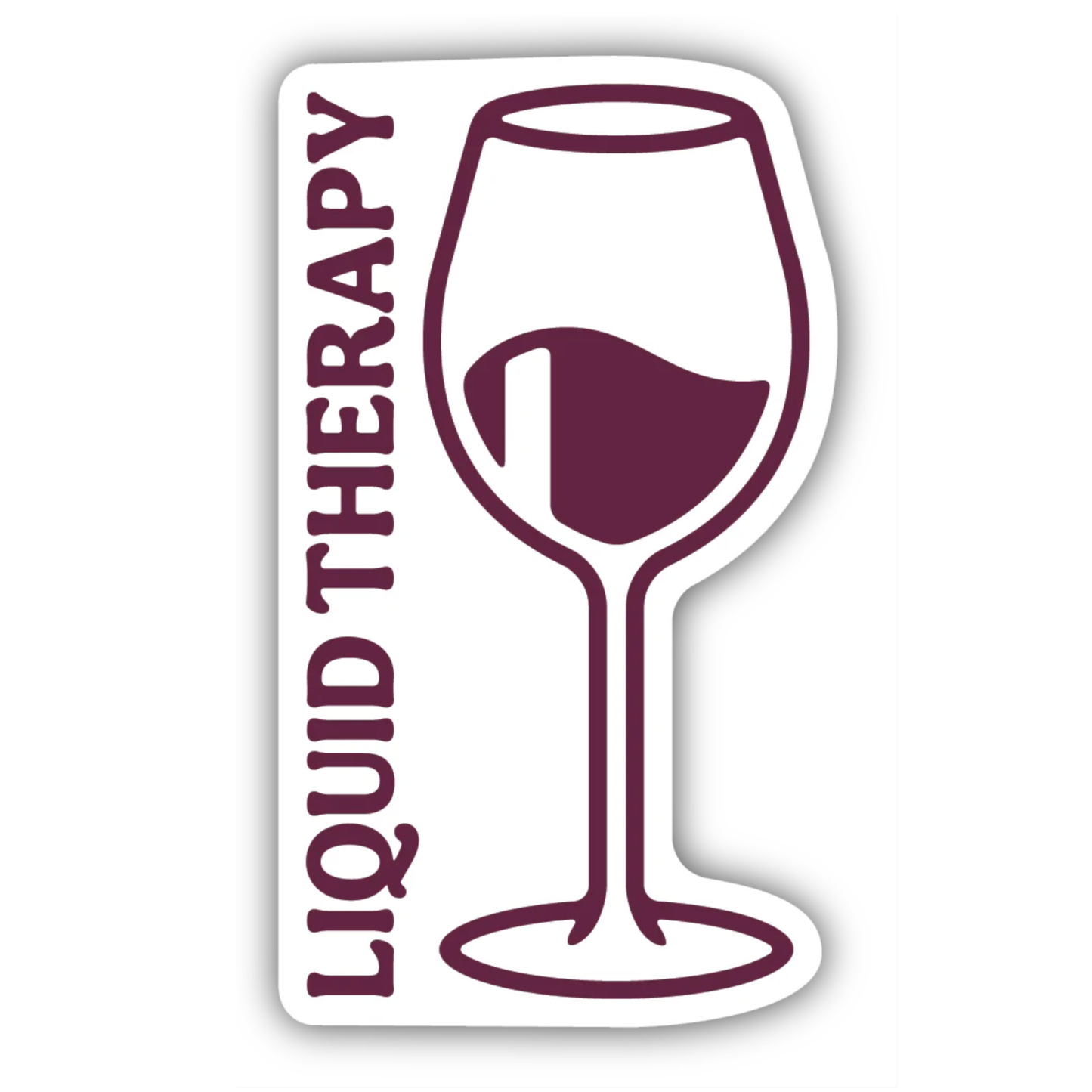 *Sticker - Liquid Therapy Wine Glass