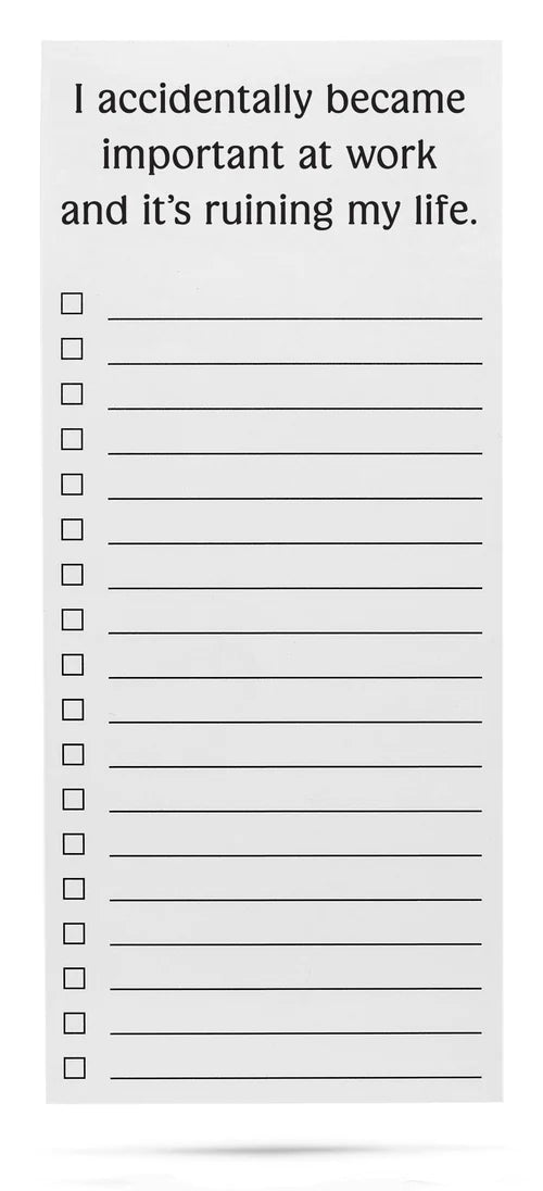 *List Pad - I Accidentally Became Important At Work...