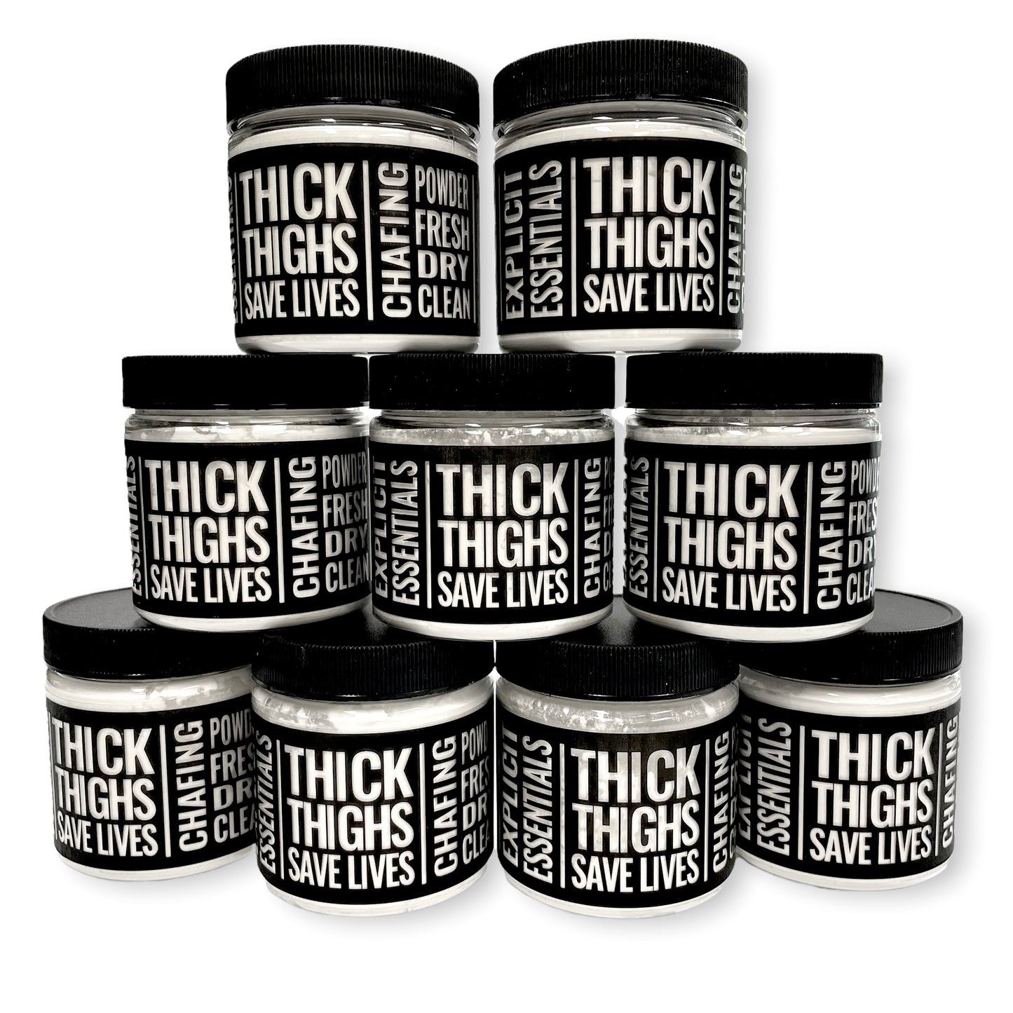 Thick Thighs Save Lives Chafing Powder