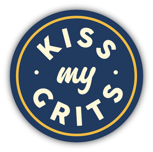 *Sticker - Kiss My Grits