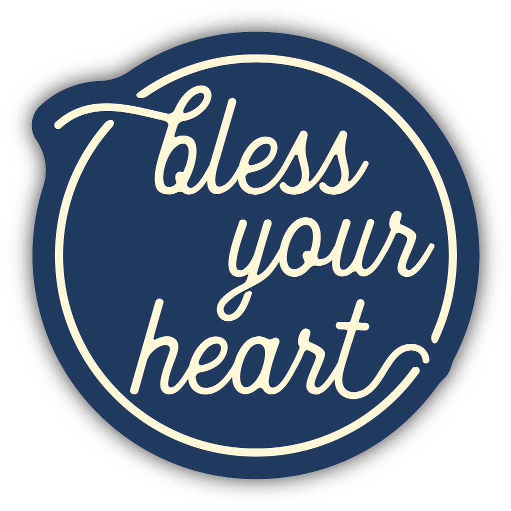 *Sticker - Bless Your Heart