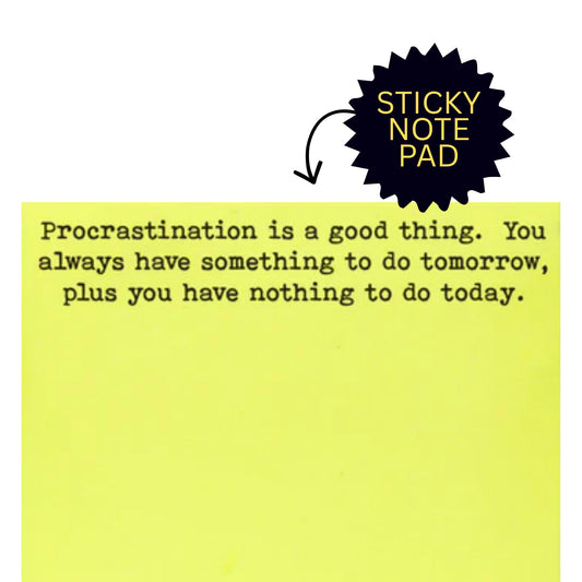 *Sticky Notes - Procrastination