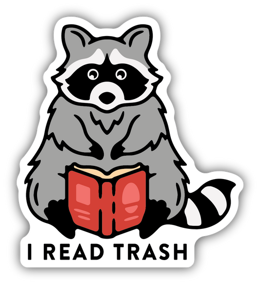 *Sticker - I Read Trash