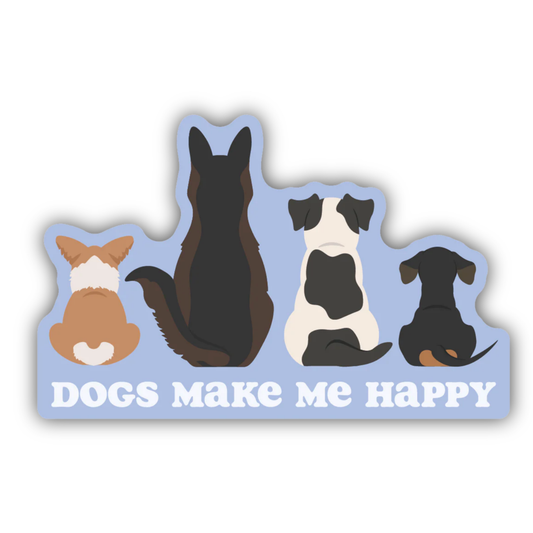 *Sticker - Dogs Make Me Happy Row of Dogs