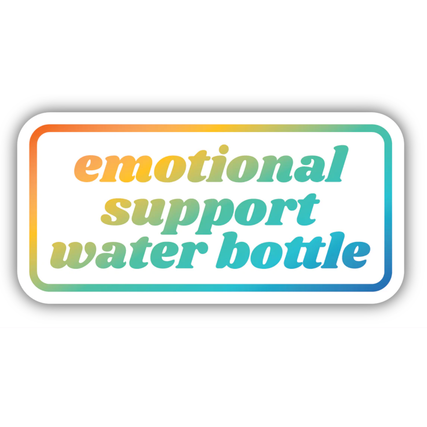 *Sticker - Emotional Support Water Bottle