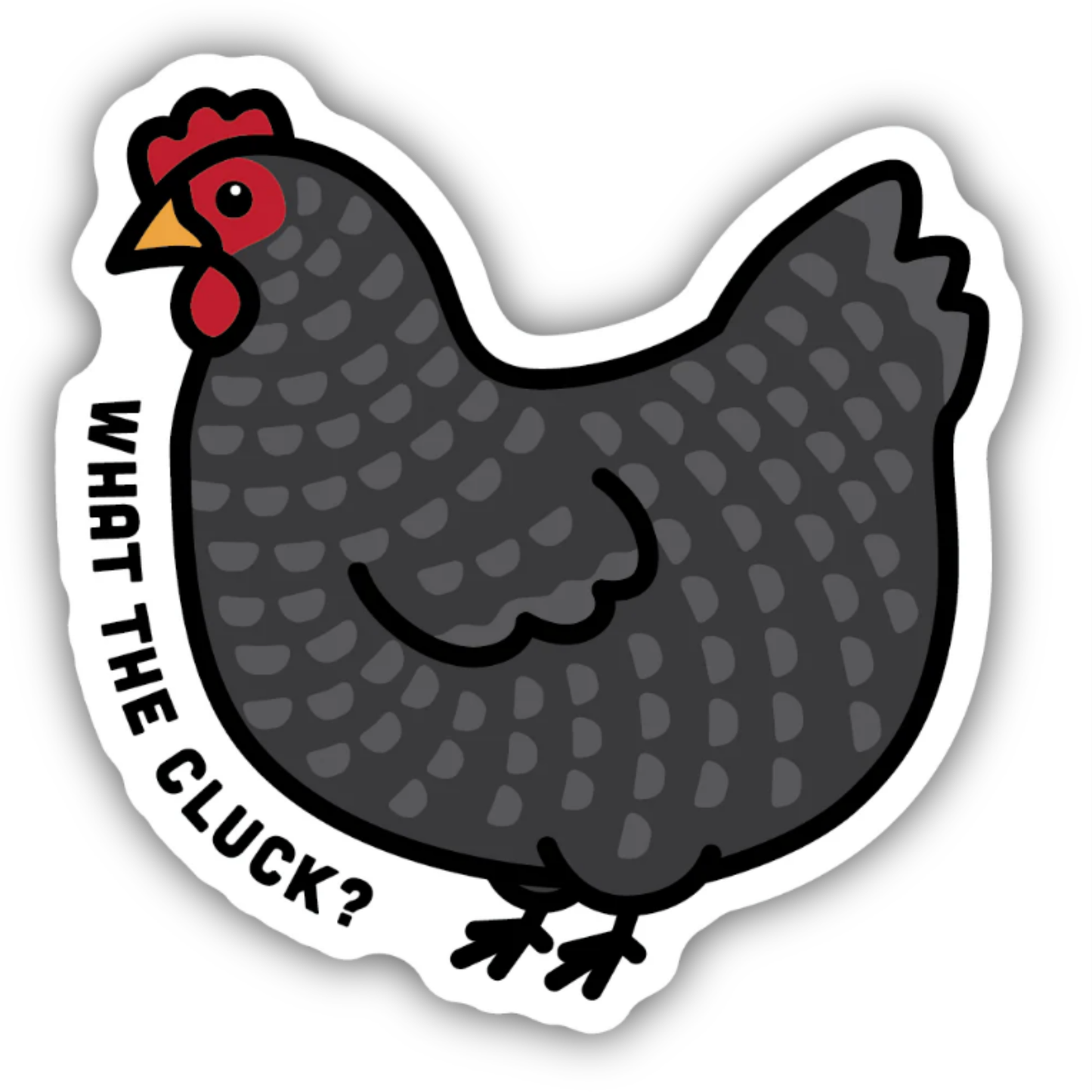 *Sticker - What The Cluck