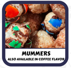 *Freeze Dried - MumMers (Whoppers & M&Ms)