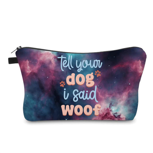 Pouch - Dog Tell Your Dog