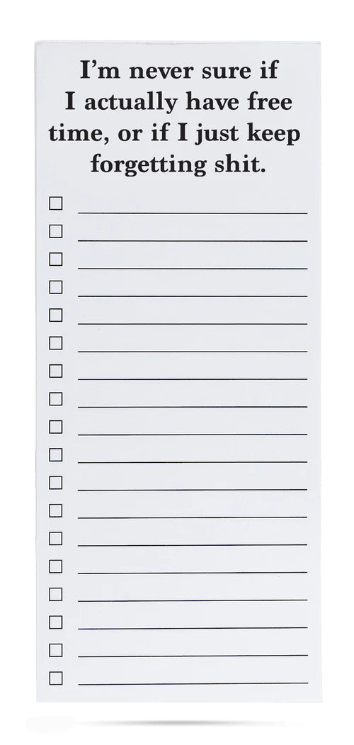 *List Pad - I'm Never Sure If I Actually Have Free Time...