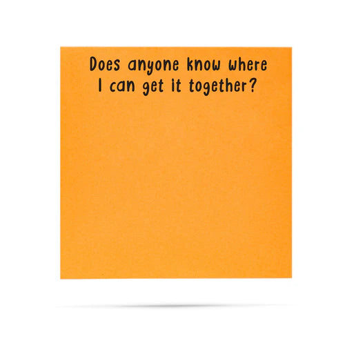 *Sticky Notes - Get It Together