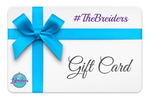 **Gift Card to #TheBreiders Boutique