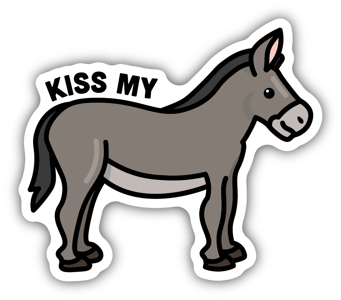 *Sticker - Kiss My Donkey