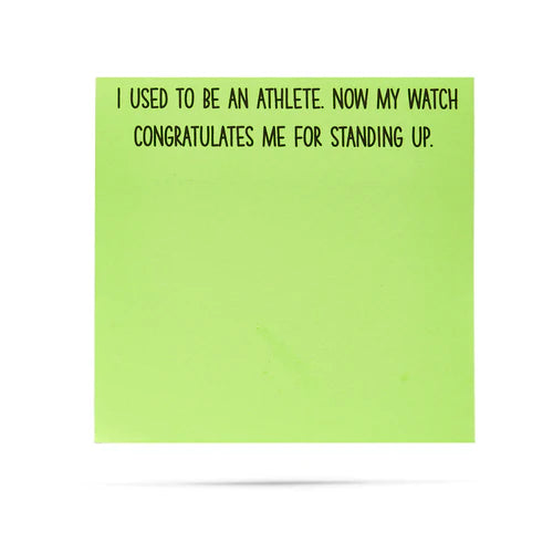 *Sticky Notes - I Used To Be An Athlete