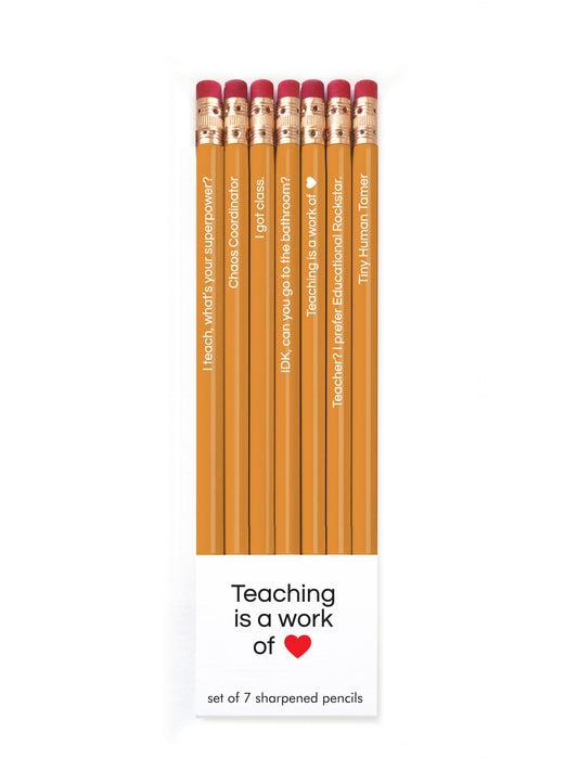 *Pencil Set – Teaching is a Work of Heart
