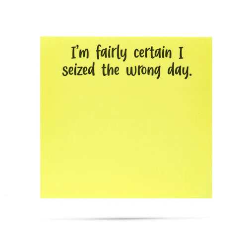 *Sticky Notes - Wrong Day