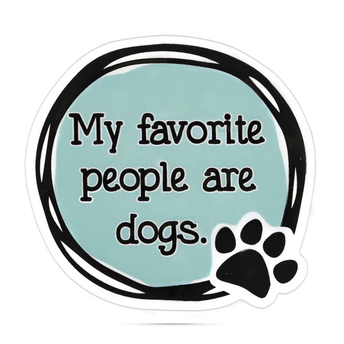 *Sticker - My Favorite People Are Dogs